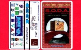 VIACARD -  Manifesti Petroliferi 1910-1930 - - Lubrificanti S.O.D.A., 1925 - Tessera N. 1757  - 75 € - Pub - 10.2007 - Other & Unclassified