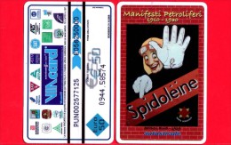 VIACARD -  Manifesti Petroliferi 1910-1930 - Spidoleine, 1929 - Tessera N. 1698  - 50 € - Pub - 05.2006 - Andere & Zonder Classificatie