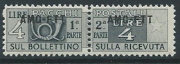 1949-53 TRIESTE A PACCHI POSTALI 4 LIRE MNH ** - ED106 - Colis Postaux/concession