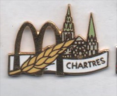 Beau Pin´s En EGF , McDonald's , Chartres , Cathédrale , Eure Et Loir - McDonald's