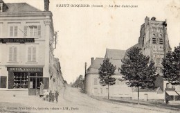 SAINT-RIQUIER LA RUE SAINT-JEAN COMMERCE BOIVIN VASSEUR VENTE DE CARTES POSTALES EPICERIE CENTRALE - Saint Riquier