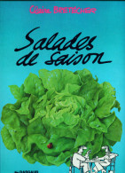 SALADES De SAISON - Claire BRETECHER - Dargaud - Réimp. 1977  - Bon état - Brétecher