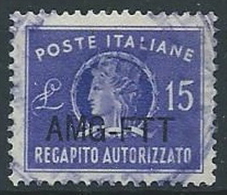 1949-52 TRIESTE A USATO RECAPITO AUTORIZZATO 15 LIRE - ED142-6 - Eilsendung (Eilpost)