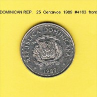 DOMINICAN REPUBLIC   25  CENTAVOS  1989  (KM # 71.1) - Dominicaanse Republiek