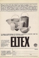 # ELTEX CASALINGHI 1950s Advert Pubblicità Publicitè Reklame Pot Pots Ollas Topfe Household Casa Menage Haushalt - Affiches