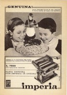 # IMPERIA MACCHINA PER PASTA 1950s Advert Pubblicità Publicitè Reklame Spaghetti Household Casa Menage Haushalt - Afiches