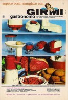 # GIRMI ROBOT DA CUCINA 1960s Advert Pubblicità Publicitè Reklame Roboter-Kucke Household Casa Menage Haushalt - Affiches