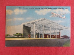 - Ohio > Cleveland  Entrance Terminal Building Airport  Not Mailed -- Ref 1310 - Cleveland