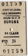 VP1026 - Ticket De Train   IRUN  X  BURGOS  2a  Clase  /  ESPAGNE - Europa