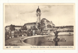 Cp, 87, Limoges, La Gare, Et Les Nouveaux Jardins - Limoges