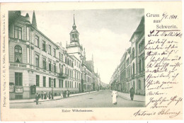 SCHWERIN Mecklenburg Sterns Hotel Kaiser Wilhelm Strasse Belebt Grünlich 6.9.1900 Gelaufen - Schwerin