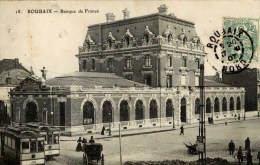 Delcampe - 59 - ROUBAIX - Banque De France - Animée, Tramway - Roubaix