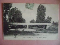 CP LIGNY LE CHATEL   PONT SUR LE SEREIN - ECRITE EN 1906 - Ligny Le Chatel