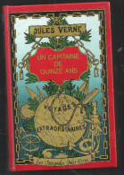 Jules Verne - Un Capitaine De Quinze Ans - Hachette " Les Intégrales Jules Verne, Voyages Extraordinaires" - 1982 - Other & Unclassified