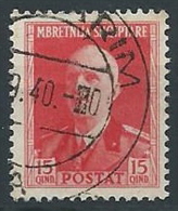 1939-40 ALBANIA USATO EFFIGIE 15 Q - ED231-9 - Albania