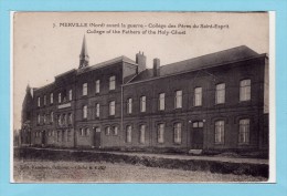 59 MERVILLE - Avant La Guerre - Collège Des Pères Du Saint Esprit - Merville