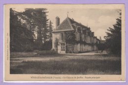 86 - VOUILLE La BATAILLE --  Le Chateau De Joufre... - Vouille