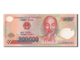 Billet, Viet Nam, 200,000 D<ox>ng, 2006, NEUF - Viêt-Nam