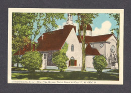 QUÉBEC - CAP DE LA MADELEINE - LE SANCTUAIRE DE NOTRE DAME DU CAP - LES OBLATS DE MARIE IMMACULÉE - Trois-Rivières