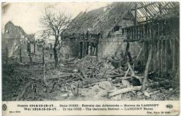 60 LASSIGNY ++ Guerre 1914-15-16-17 - Ruines - Retraite Des Allemands ++ - Lassigny