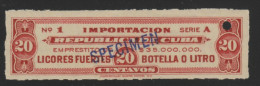 O) CARIBE, SPECIMEN, PROOF, REVENUE, EMPRESTITO, IMPORTACION LICORES FUERTES-IMPORT HIGH SPIRITS, RED-20 CENTAVOS, - Imperforates, Proofs & Errors