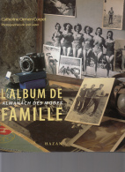 L'album De Famille Almanach Des Modes Ormen Corpet Ed Hazan - Photographie