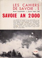 SAVOIE REVUE LES CAHIERS DE SAVOIE N° 1 AN 2000 LOUIS ARMAND PAUL GUICHONNET - Rhône-Alpes