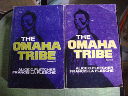 The Omaha Tribe De Fletcher Flesche 2 Volumes Ethnologie Indiens Photos 1972 USA - USA