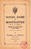 L 5 - PARIS - Brochure Notre Dame De Montmartre - Patronne De La Butte Sacrée Et Des Artistes - Religion