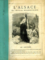 L'Alsace : Récits Historiques D'un Patriote Par Édouard Siebecker Illustrations Lix. - Alsace