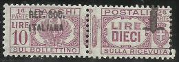 ITALIA REGNO ITALY KINGDOM 1944 REPUBBLICA SOCIALE ITALIANA RSI PACCHI POSTALI FASCIO LIRE 10 MNH VARIETY SIGNED FIRMATO - Paketmarken