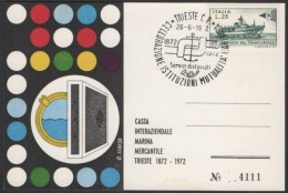 ITALIA TRIESTE 1972 - CELEBRAZIONE ISTITUZIONI MUTUALITA' MARITTIME - CARTOLINA UFFICIALE + FOGLIETTO CHIUDILETTERE - Maritime