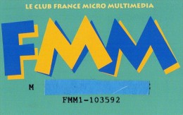 CARTE D'ENTREPRISE  FMM  Le Club France Micro Multimedia - Autres & Non Classés