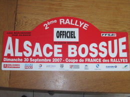 PLAQUE DE RALLYE    2 EME RALLYE ALSACE BOSSUE 2007 - Rallye (Rally) Plates