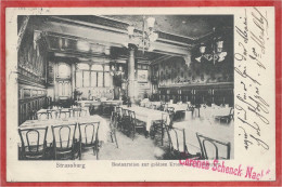 67 - STRASBOURG - Goldnen Krone - Hotel Restaurant De La Couronne D´ Or - 28/30 Vieux Marché Aux Vins - Intérieur - Strasbourg