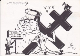 Scan1 : 1980, (Giscard-Chirac) "Pourquoi Se Battre Nous Sommes Identiques"- Illustrateur Jacques Lardie  Avec Autographe - Parteien & Wahlen