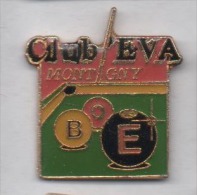 Billard , Club EVA , Montigny - Billiards