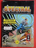 Spectral N°5  2e Série  Arédit Artima  Petit Format Bon état - Spectral