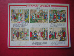 CHROMO PUBLICITAIRE   CHOCOLAT LOMBART  LOUIS VI    39 E ROI DE FRANCE - Lombart