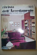 PCE/3 RIVISTA DELL´ARREDAMENTO N.125 Gorlich 1965/Bassoli/Premi "Design Centre Awards 1965" - Art, Design, Décoration