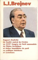 Brejnev Rapport D´activité Au XXVIe Congrès Du P.C. De L´Union Soviétique 1981 112 Pages TBE - Europe