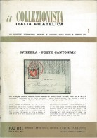 Rivista Il Collezionista - Bolaffi Editore Numero 1 Del 1962 - Italien (àpd. 1941)