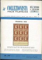 Rivista Il Collezionista - Bolaffi Editore Numero 2 Del 1963 - Italiaans (vanaf 1941)
