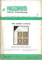 Rivista Il Collezionista - Bolaffi Editore Numero 7 Del 1962 - Italiaans (vanaf 1941)