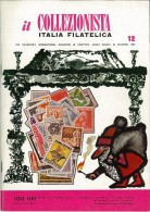 Rivista Il Collezionista - Bolaffi Editore Numero 12 Del 1962 - Italiane (dal 1941)