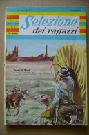 PCE/67 SELEZIONE Dei RAGAZZI N.8-1963/fumetti Missaglia/Pinocchio Illustrato Da Maraja/calcio, Inter/Raf Vallone - Antichi