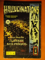 Hallucinations N° 48 Aredit Artima Petit Format K. Steiner Angoisse Bon état - Hallucination