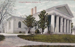 Arlington Mansion Arlington Virginia 1907 - Arlington