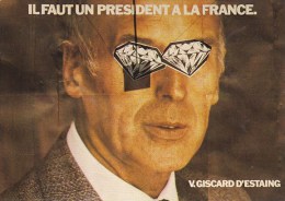 Scan1 : Valéry GISCARD D´ESTAING - 1981, Campagne Pour L'Election Présidentielle - Political Parties & Elections