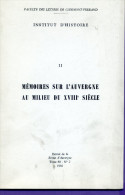 Livre - Recherches Sur L´auvergne Au Milieu Du XVIIIe Siècle ( Extrait De La Revue Auvergne Tome 80 N°2) - Auvergne